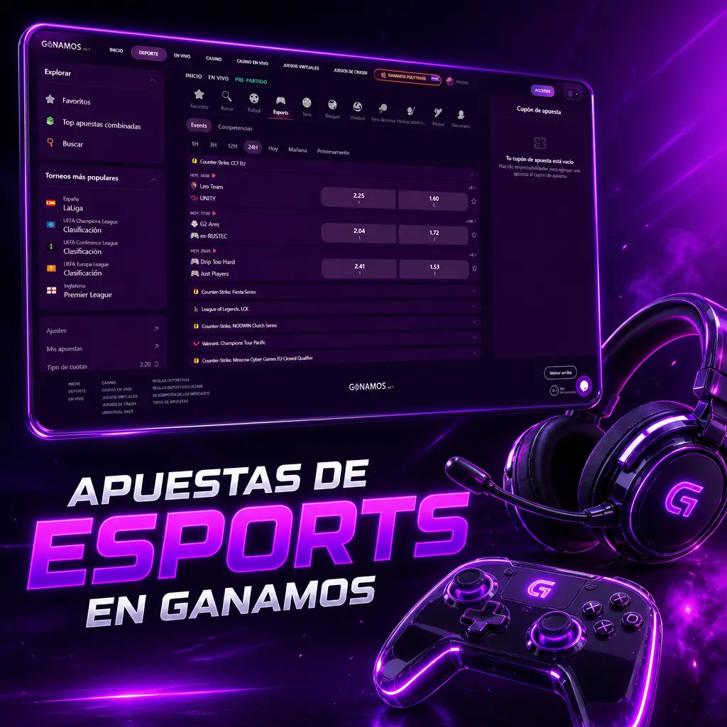 Menú de apuestas de esports en Ganamos con cuotas para League of Legends, CS2, Dota 2, Valorant y Free Fire