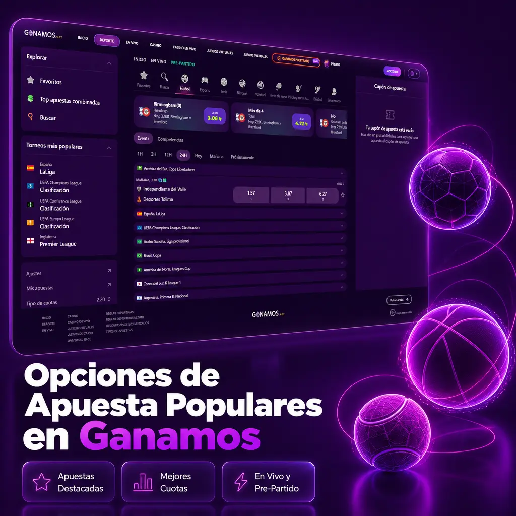 Opciones de apuestas en Ganamos: pre-partido, en vivo con cash out y combinadas para jugadores argentinos.